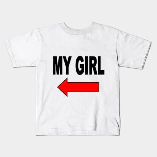 My girl Kids T-Shirt